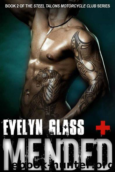 Mended (Steel Talons Motorcycle Club Book 2) by Evelyn Glass