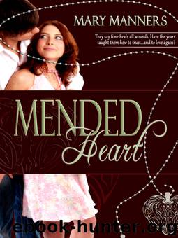Mended Heart by Mary Manners