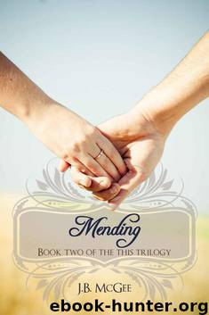 Mending (This) by J.B. McGee