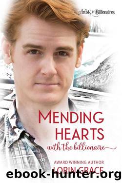 Mending Hearts With The Billionaire by Lorin Grace