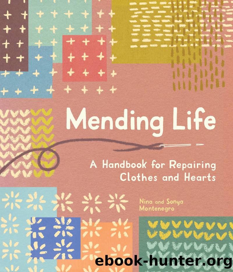 Mending Life by Nina Montenegro
