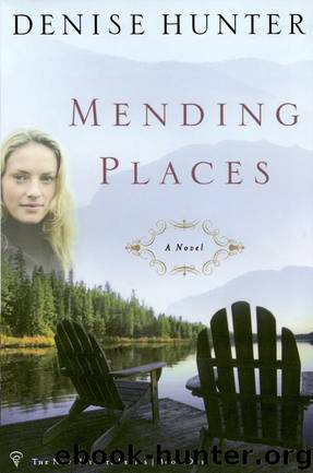 Mending Places by Hunter Denise