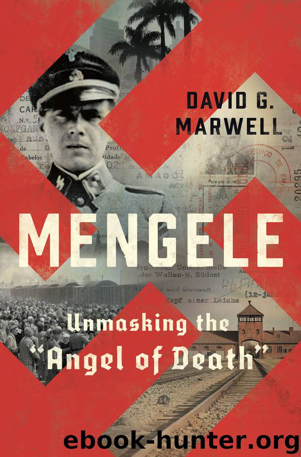 Mengele by David G. Marwell
