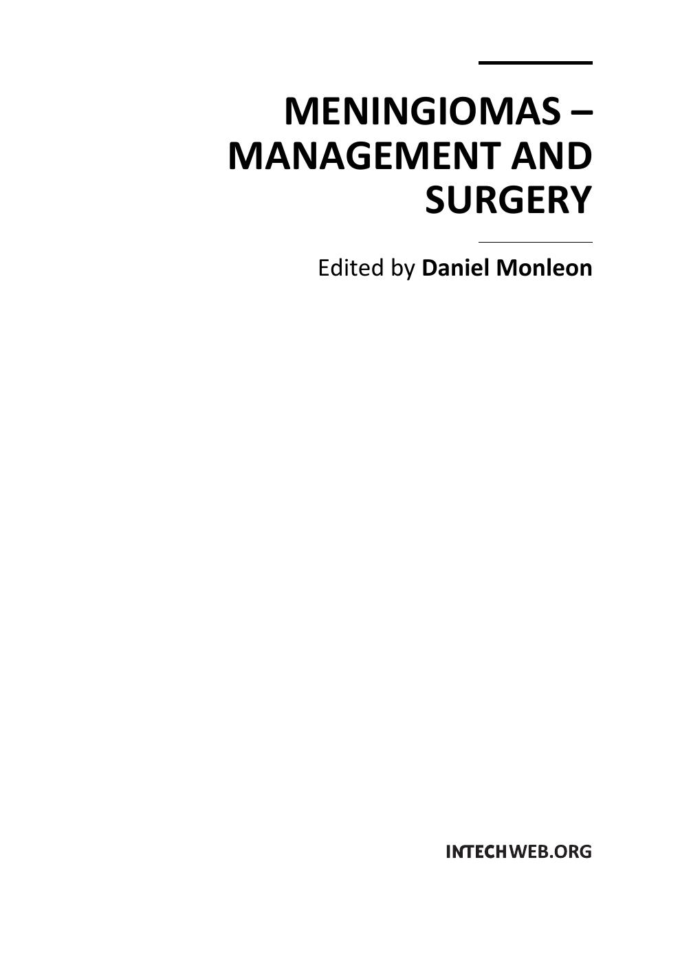 Meningiomas - Management and Surgery by D. Monleon