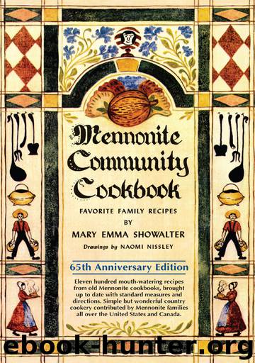 Mennonite Community Cookbook by Mary Emma Showalter