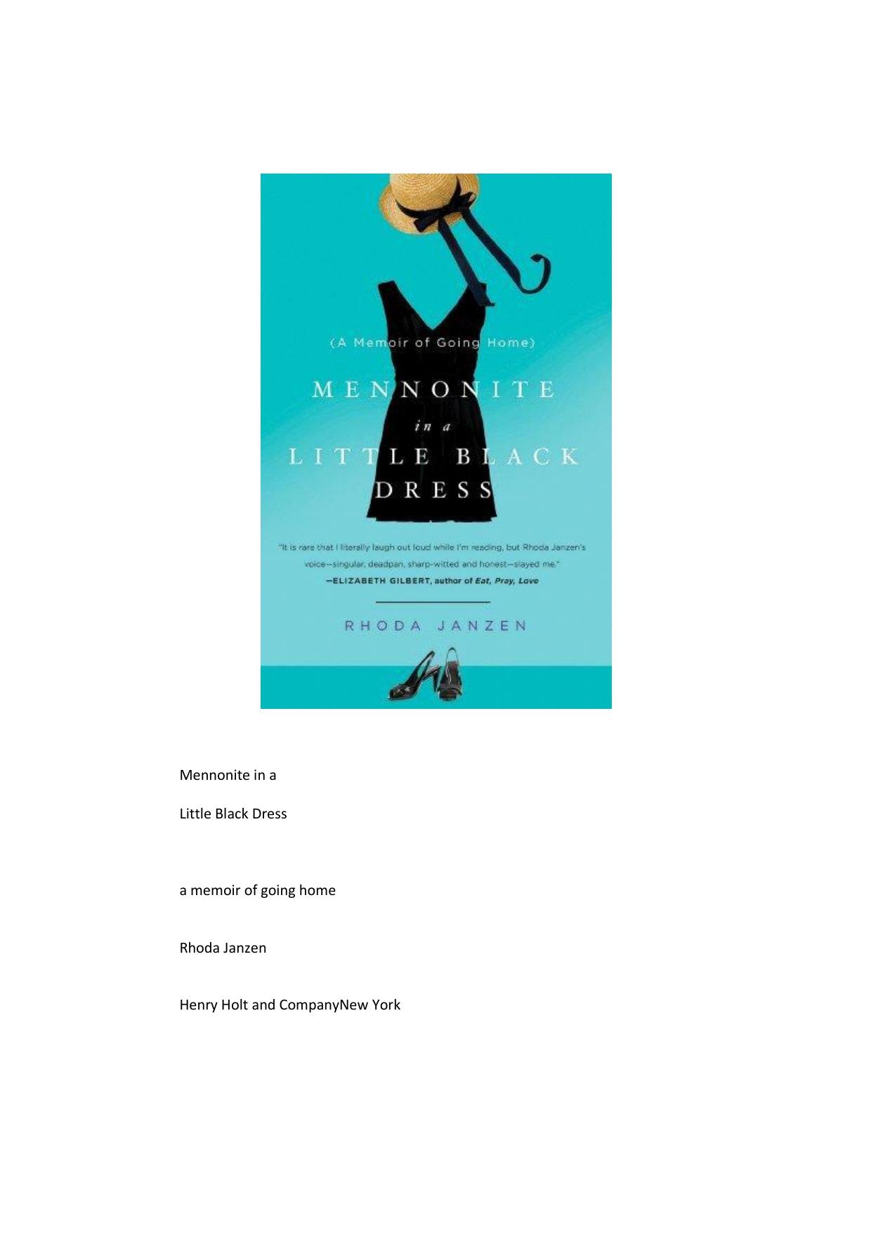 Mennonite in a Little Black Dress: A Memoir of Going Home by Rhoda Janzen
