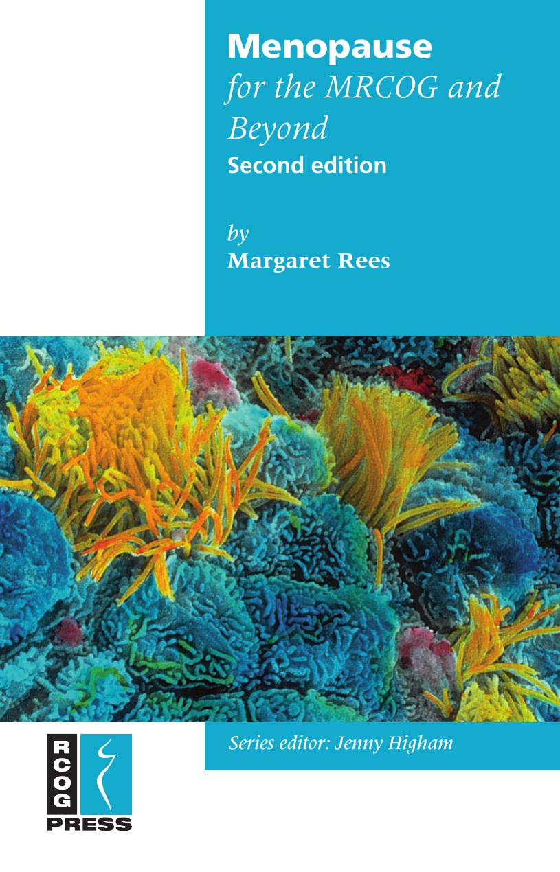 Menopause for the MRCOG and Beyond by Margaret Rees