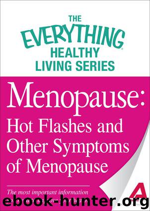 Menopause: Hot Flashes and Other Symptoms of Menopause by Adams Media