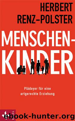 Menschenkinder by Renz-Polster Herbert