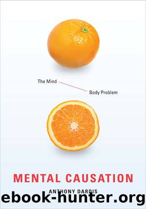 Mental Causation by Dardis Anthony.;