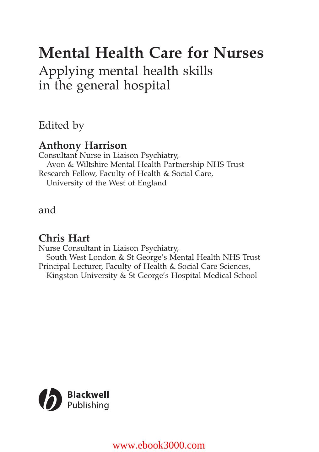 Mental Health Care for Nurses: Applying Mental Health Skills in the General Hospital by Unknow