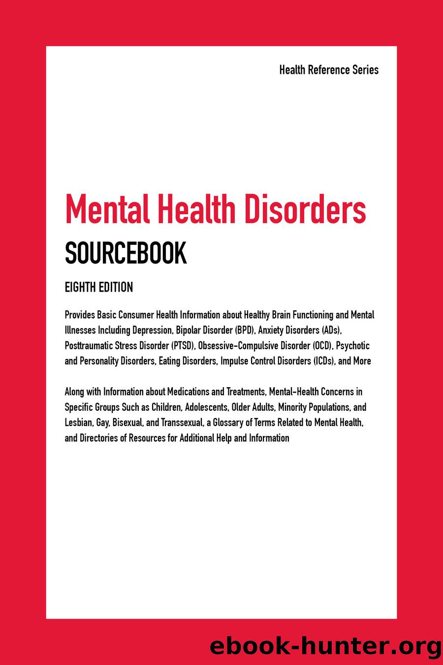 Mental Health Disorders Sourcebook by Kevin Hayes