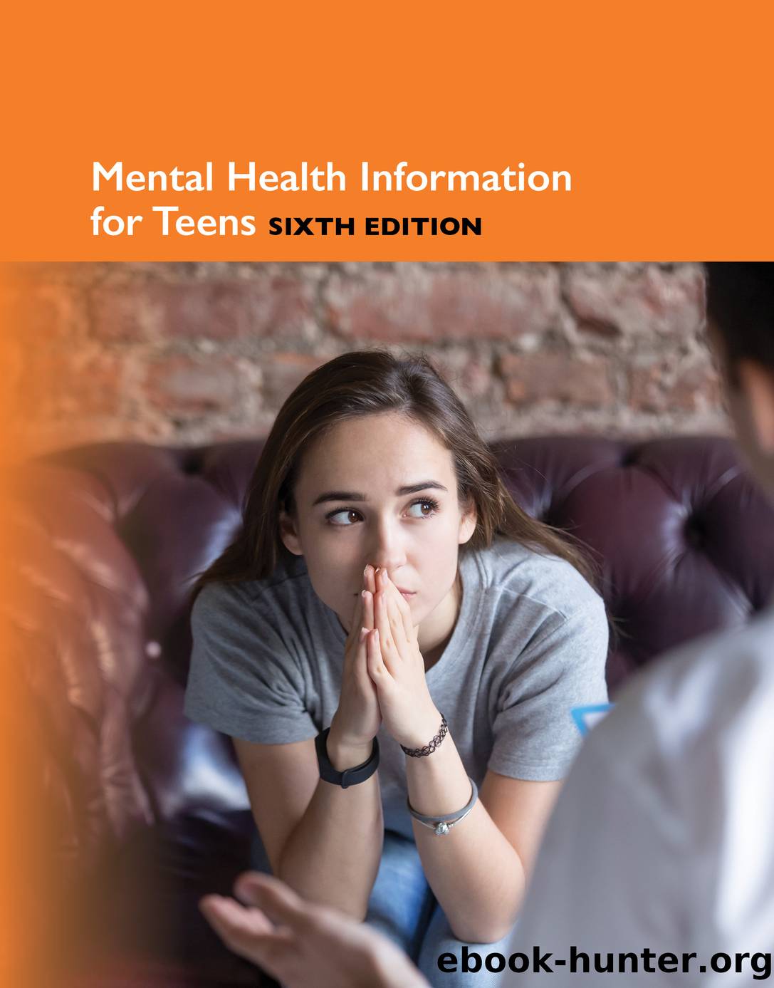 Mental Health Information for Teens by Kevin Hayes