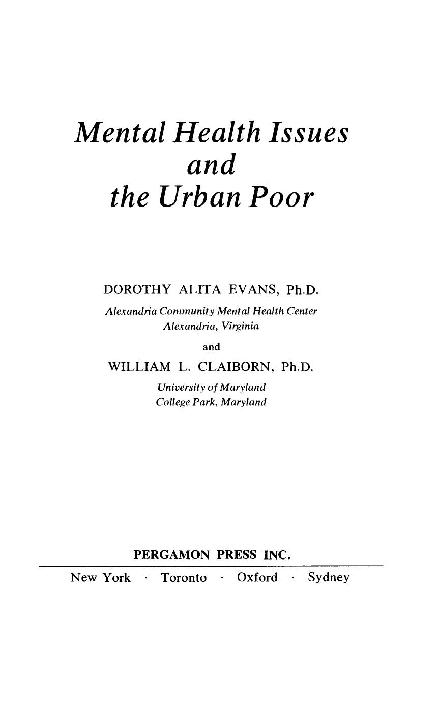 Mental Health Issues and the Urban Poor by Dorothy Alita Evans William L. Claiborn Arnold P. Goldstein and Leonard Krasner (Auth.)