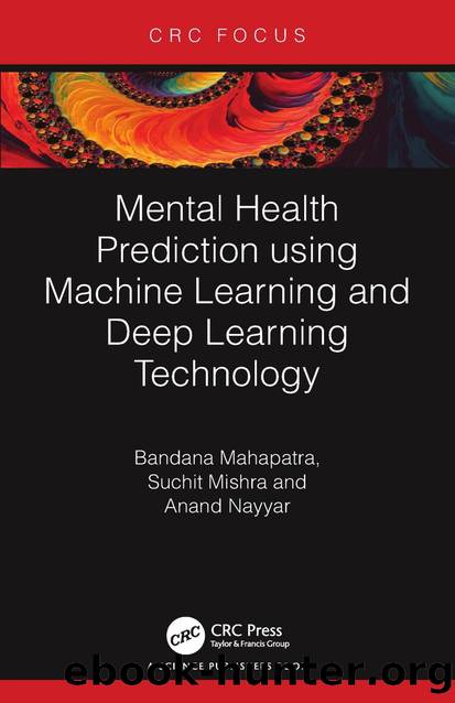 Mental Health Prediction using Machine Learning and Deep Learning Technology by Bandana Mahapatra & Suchit Mishra & Anand Nayyar