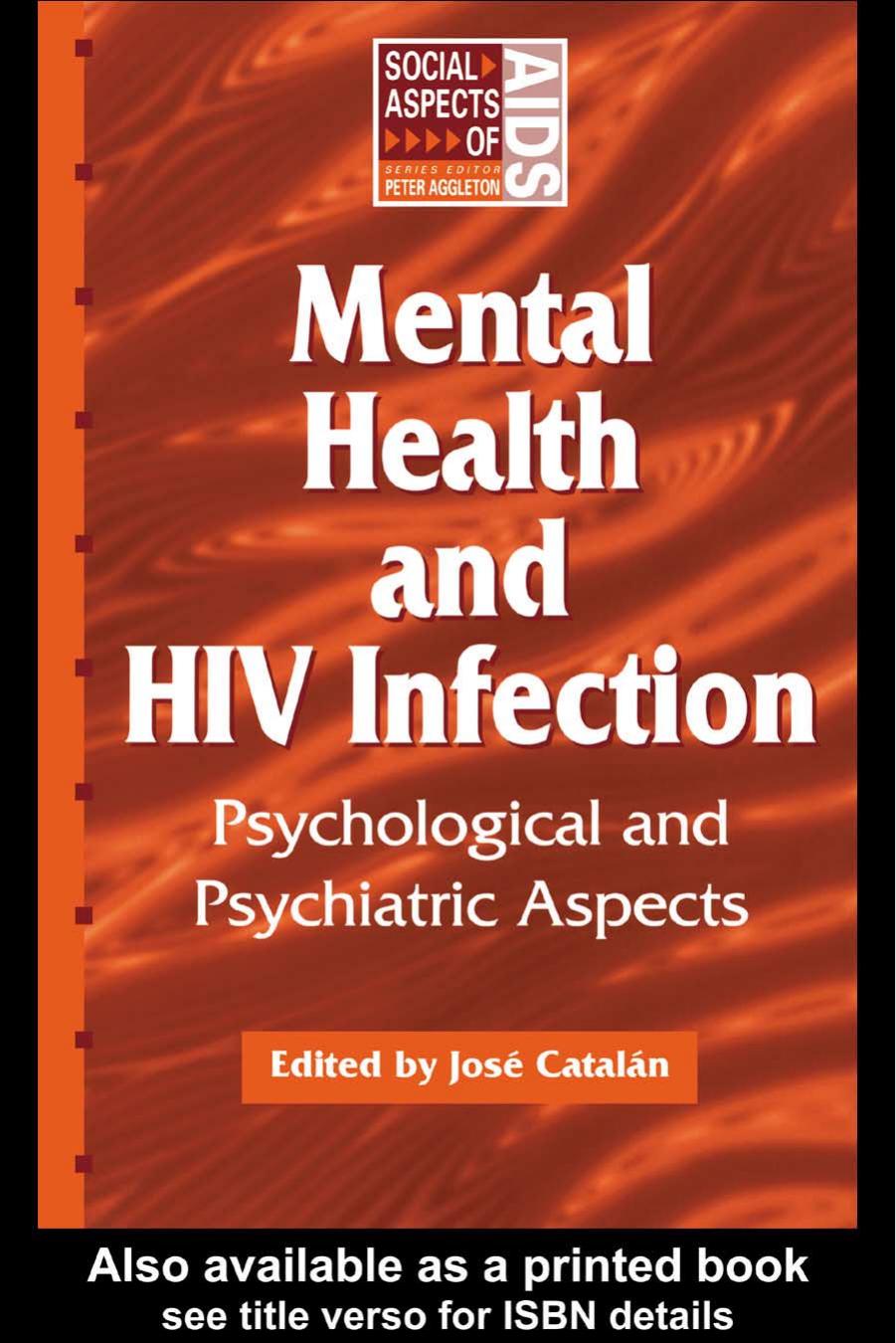 Mental Health and HIV Infection (Social Aspect of Aids Series) by Jose Catalan