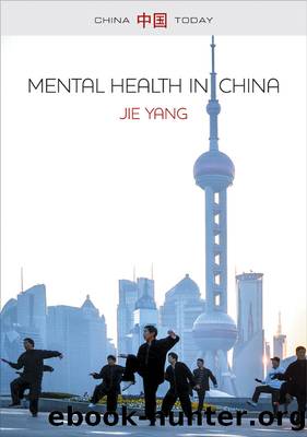 Mental Health in China by Jie Yang