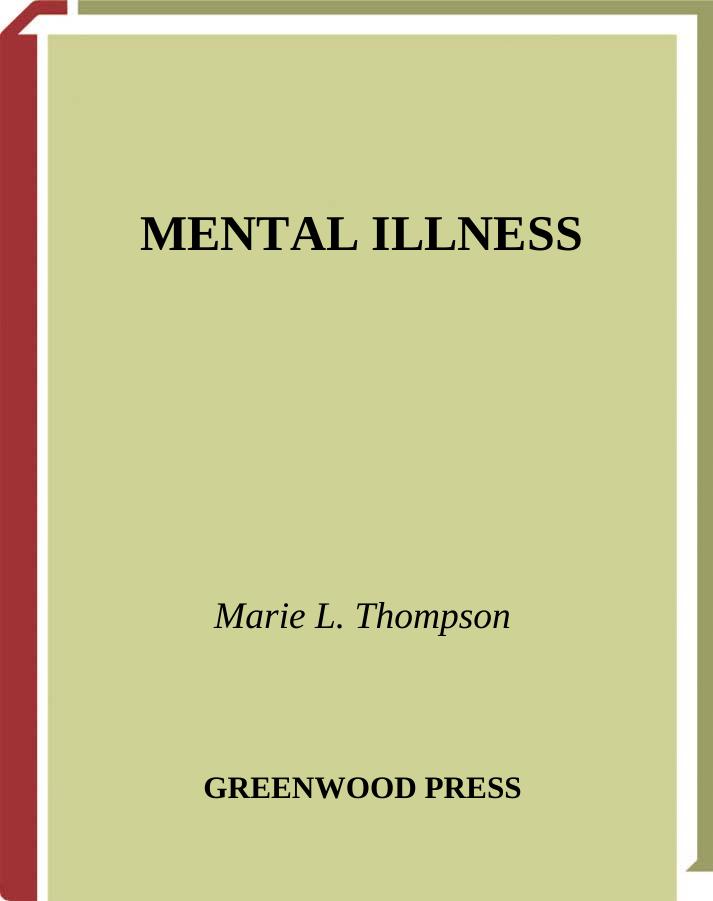 Mental Illness (Health and Medical Issues Today) by Marie L. Thompson