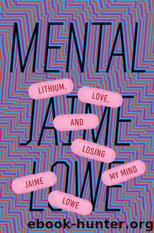 Mental by Jaime Lowe