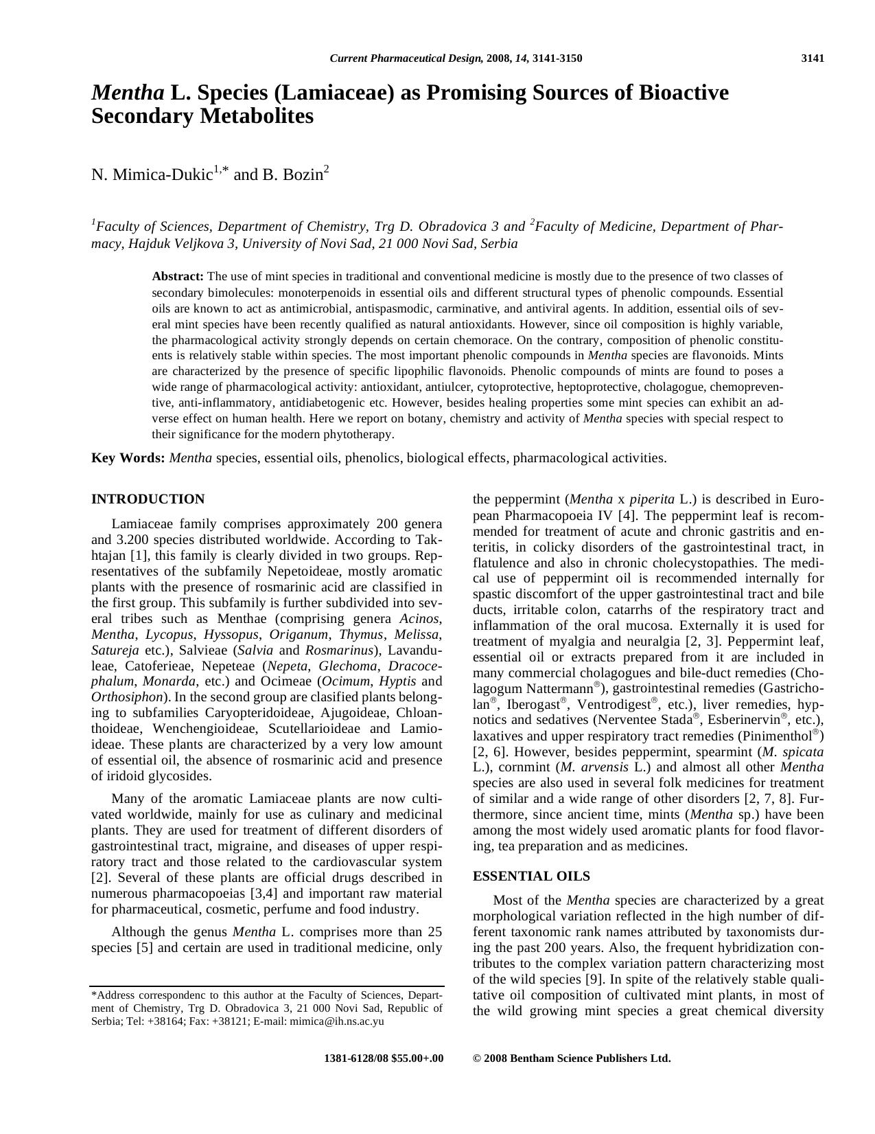 Mentha L. Species (Lamiaceae) as Promising Sources of Bioactive Secondary Metabolites by N. Mimica-Dukic ; B. Bozin