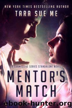 Mentor's Match by Tara Sue Me