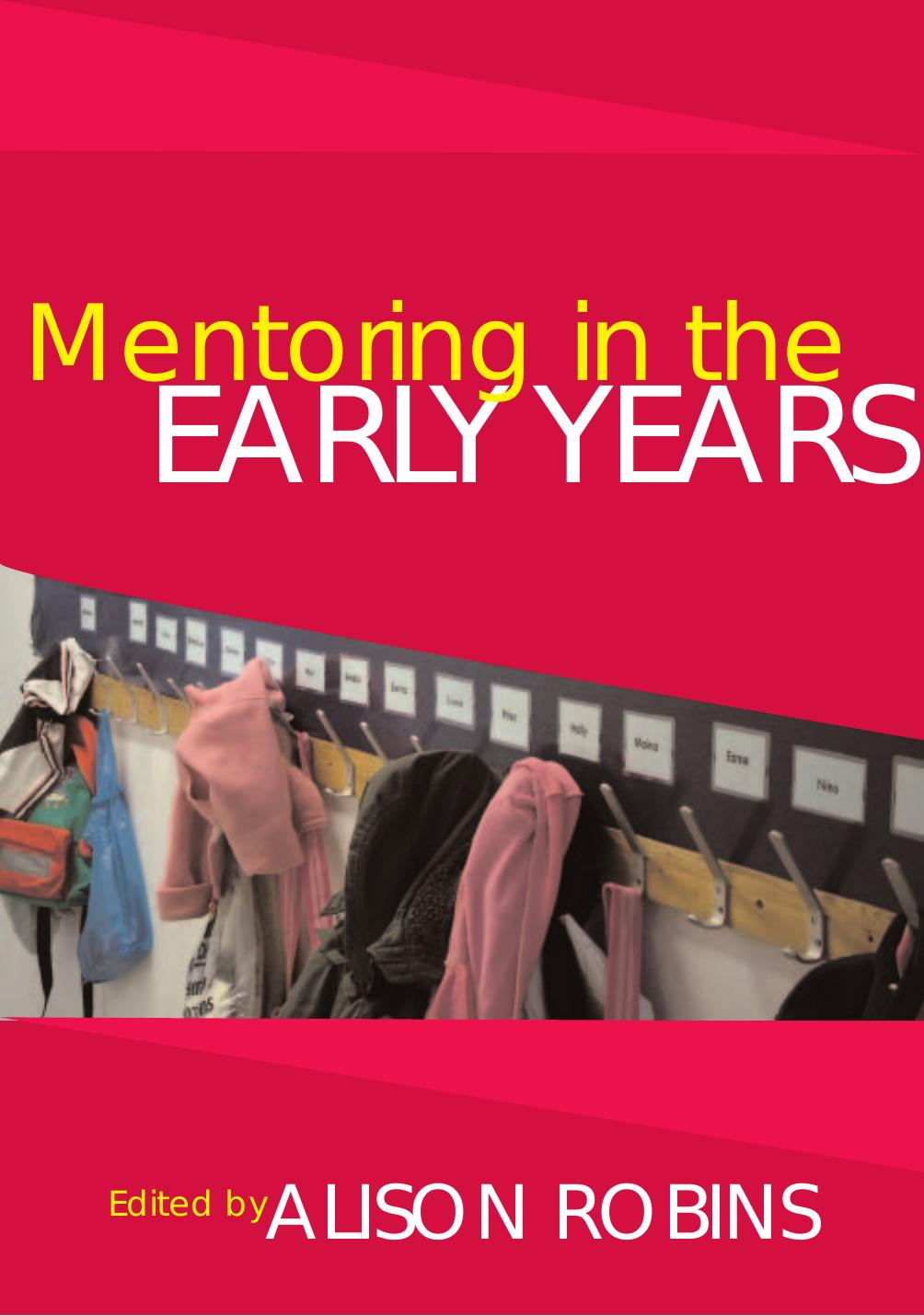 Mentoring in the Early Years by Alison Robins