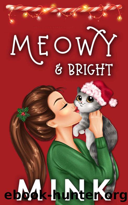 Meowy & Bright by MINK