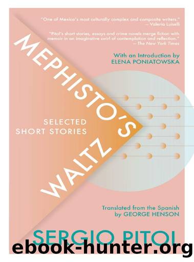 Mephisto's Waltz: Selected Short Stories by Sergio Pitol