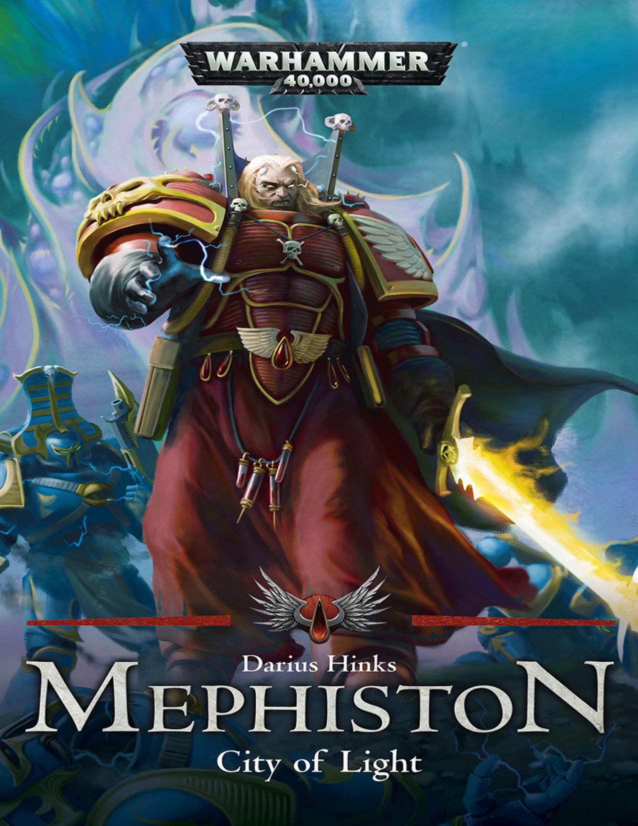 Mephiston: City of Light by Darius Hinks