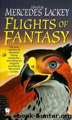Mercedes Lackey - Anthology by Flights of Fantasy