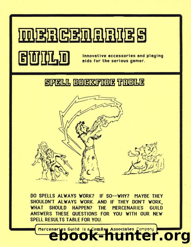 Mercenaries Guild Spell Backfire Table [1984] by Unknown