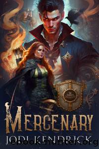 Mercenary by Jodi Kendrick