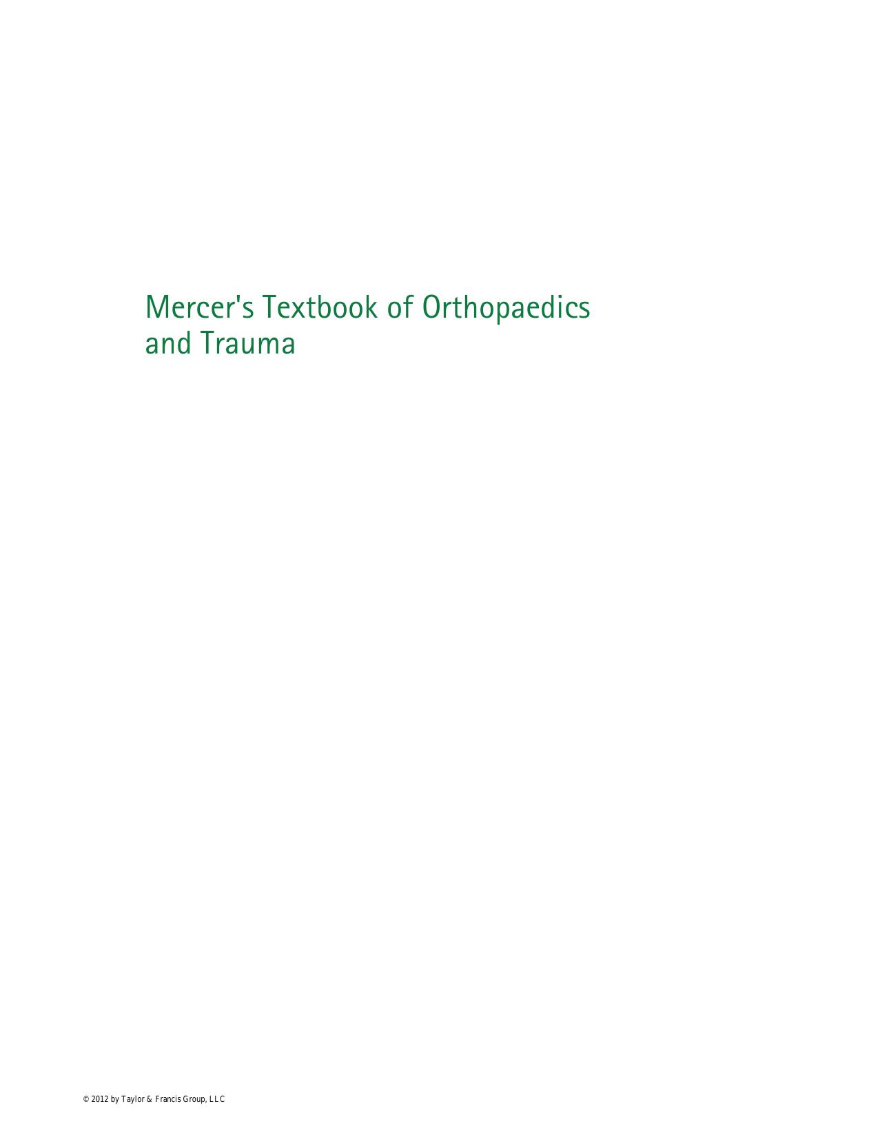 Mercer's Textbook of Orthopaedics and Trauma by Mow