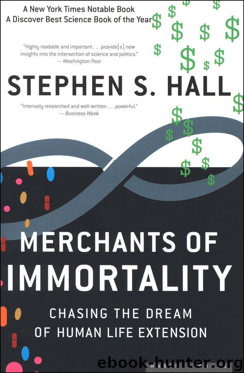 Merchants of Immortality by Stephen S. Hall