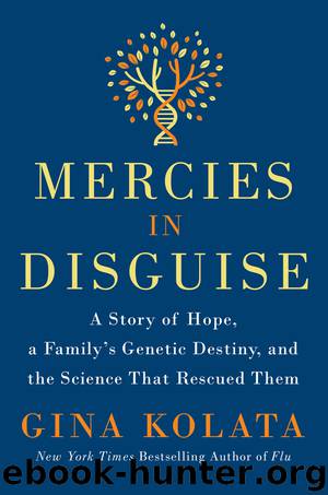Mercies in Disguise by Gina Kolata