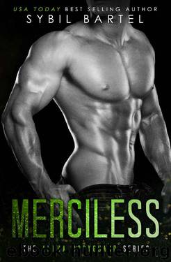 Merciless (The Alpha Bodyguard Series) by Sybil Bartel