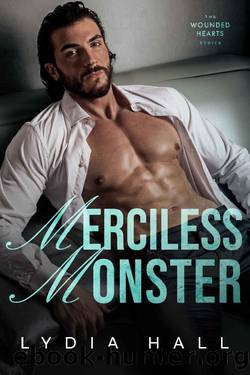 Merciless Monster by Lydia Hall