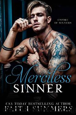 Merciless Sinner: A Dark Mafia Arranged Marriage Romance (Empire of Sinners Book 2) by Faith Summers & Khardine Gray