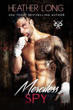 Merciless Spy (82 Street Vandals Book 7) by Heather Long