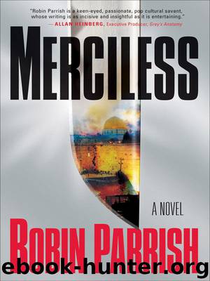 Merciless by Robin Parrish