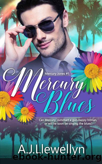 Mercury Blues (Mercury Jones Book 1) by AJ Llewellyn