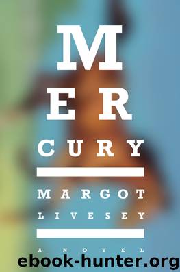 Mercury by Margot Livesey