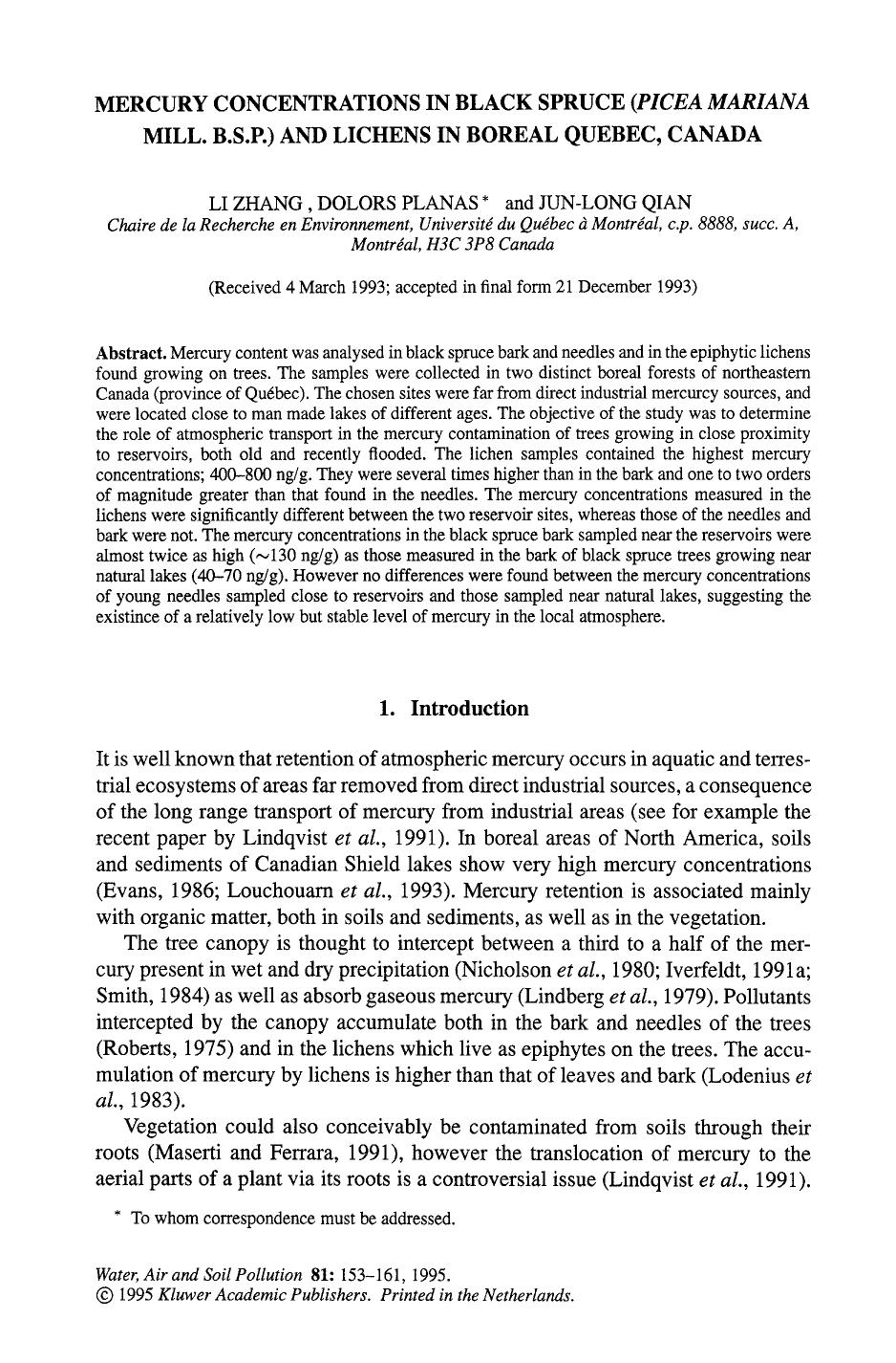 Mercury concentrations in black spruce (<Emphasis Type="Italic">Picea mariana<Emphasis> Mill. B.S.P.) and lichens in boreal Quebec, Canada by Unknown