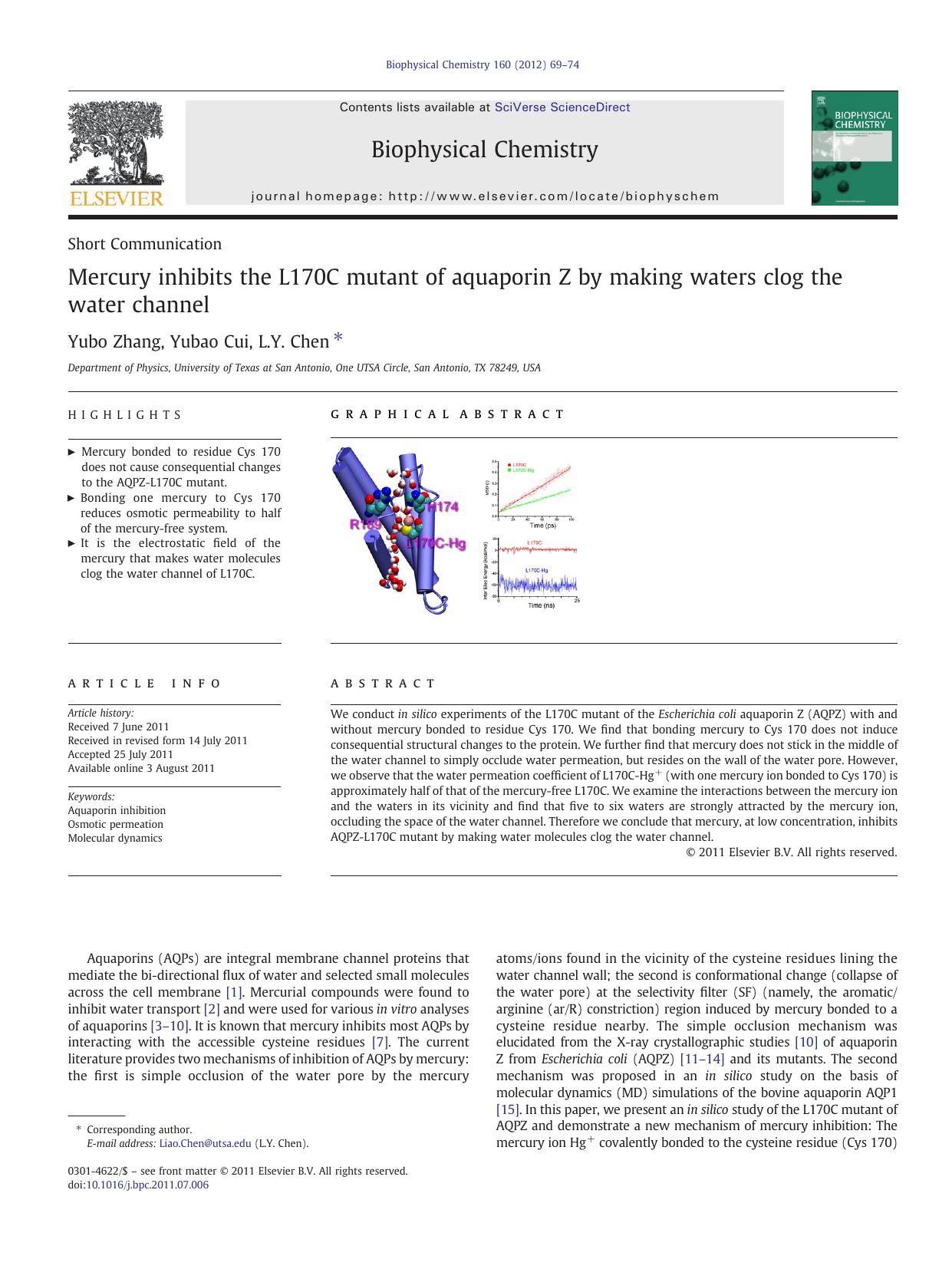 Mercury inhibits the L170C mutant of aquaporin Z by making waters clog the water channel by Yubo Zhang & Yubao Cui & L.Y. Chen