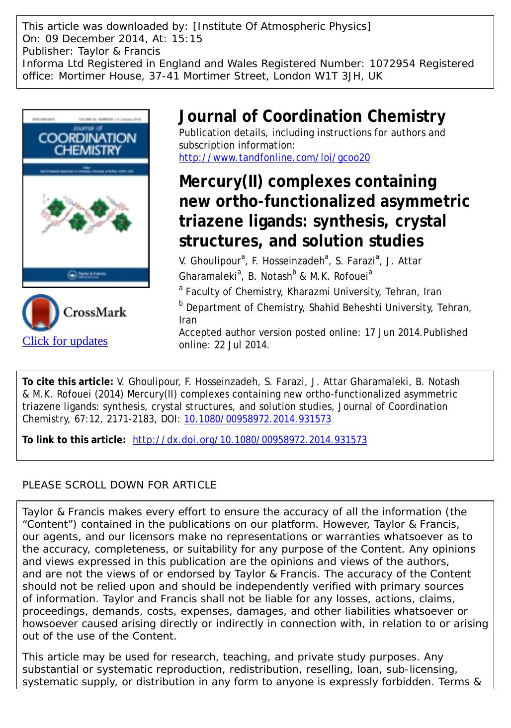 Mercury(II) complexes containing new ortho-functionalized asymmetric triazene ligands: synthesis, crystal structures, and solution studies by V. Ghoulipour