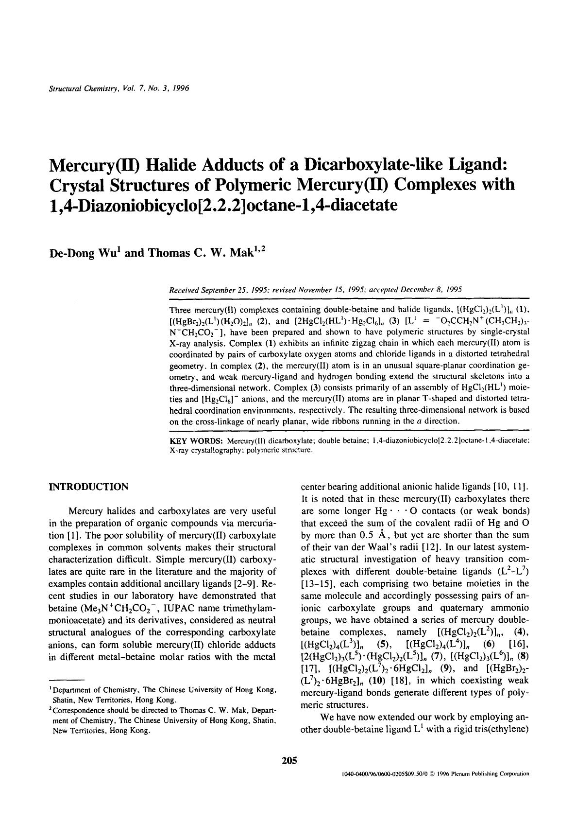 Mercury(II) halide adducts of a dicarboxylate-like ligand: Crystal structures of polymeric mercury(II) complexes with 1,4-diazoniobicyclo[2.2.2]octane-1,4-diacetate by Unknown