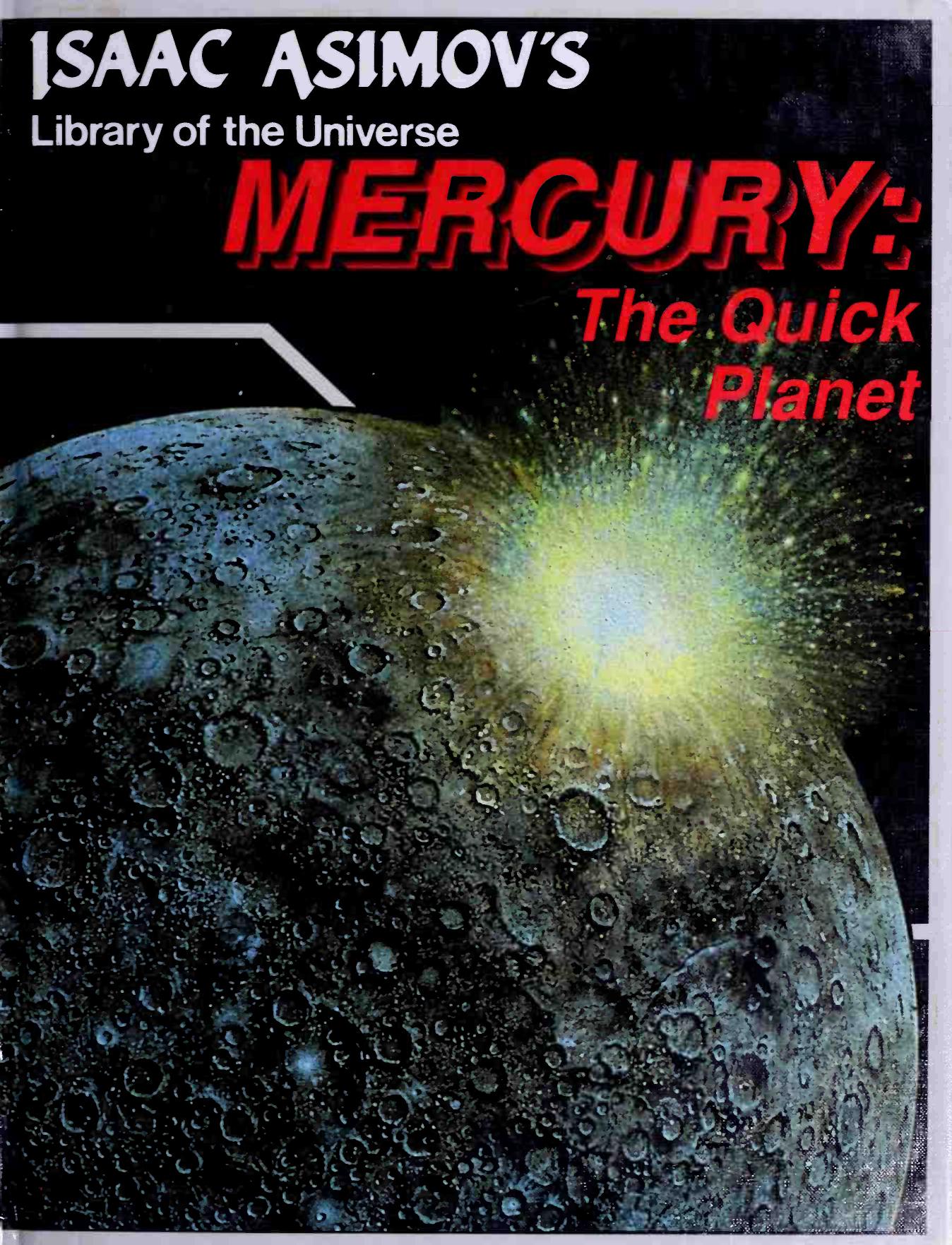 Mercury, the quick planet by Asimov Isaac 1920-