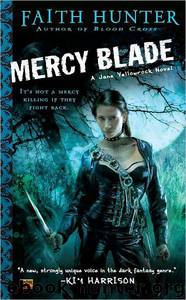Mercy Blade by Faith Hunter