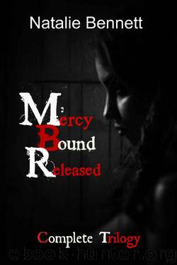 Mercy Bound Released: A Dark Erotica by Natalie Bennett