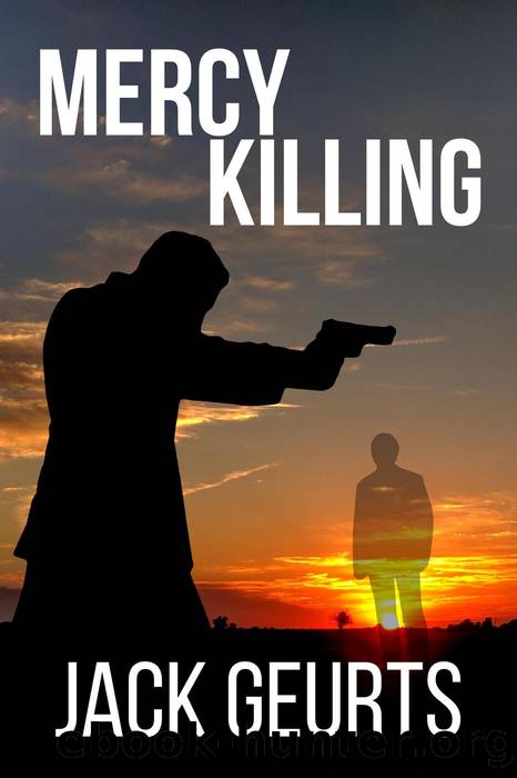 Mercy Killing by Jack Geurts